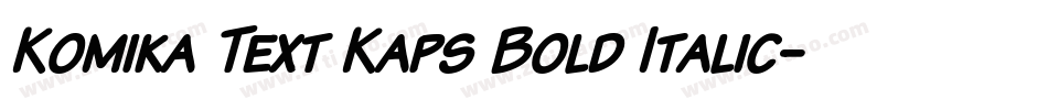 Komika Text Kaps Bold Italic字体转换
